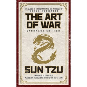 The Art of War Landmark Edition - by  Sun Tzu & Mitch Horowitz (Paperback) - 1 of 1