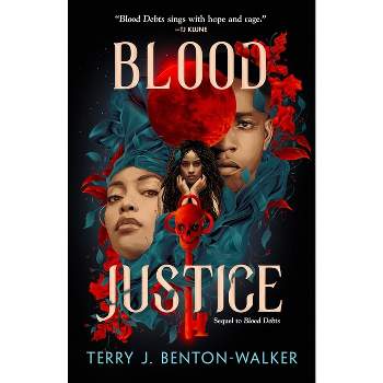 Blood Justice - (Blood Debts) by  Terry J Benton-Walker (Hardcover)