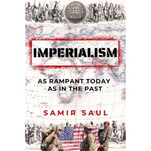 Imperialism - (Baraka Nonfiction) by  Samir Saul (Paperback) - 1 of 1