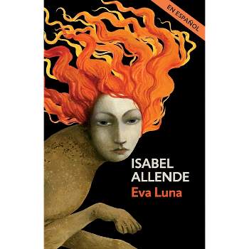 Eva Luna (Spanish Edition) - by  Isabel Allende (Paperback)