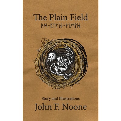 The Plain Field - by  John F Noone (Paperback)