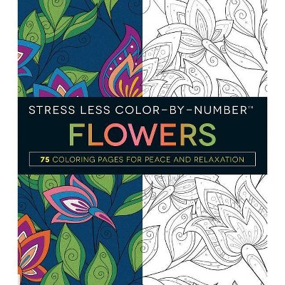 Stress Less Color-By-Number Flowers - by  Adams Media (Paperback)