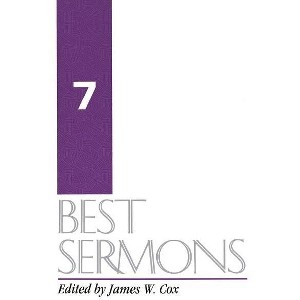 Best Sermons 7 - by  James W Cox (Paperback) - 1 of 1