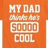 Boys' - Instant Message - Cool Dad He Thinks Short Sleeve Graphic T-Shirt - 2 of 4