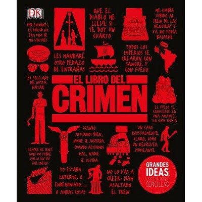 El Libro del Crimen - (Big Ideas) by  DK (Hardcover)