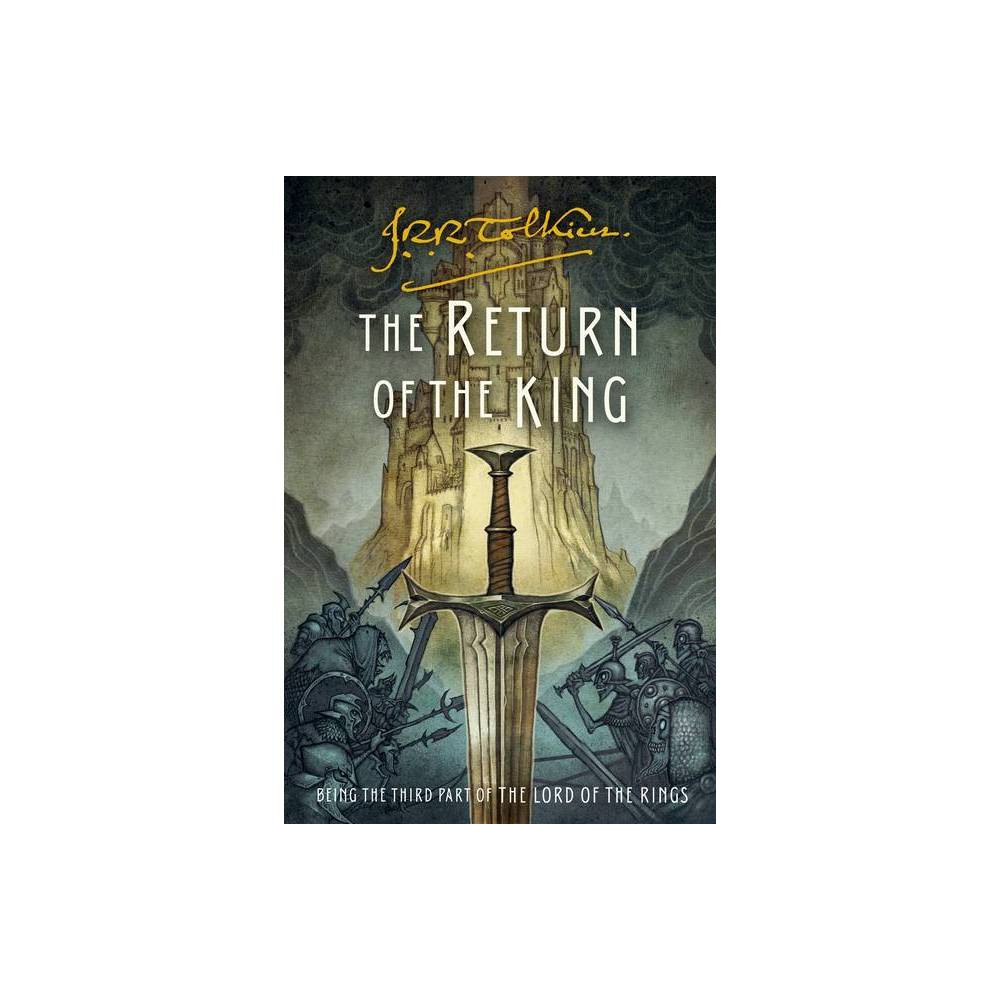 The Return of the King - (Lord of the Rings) by J R R Tolkien (Paperback)