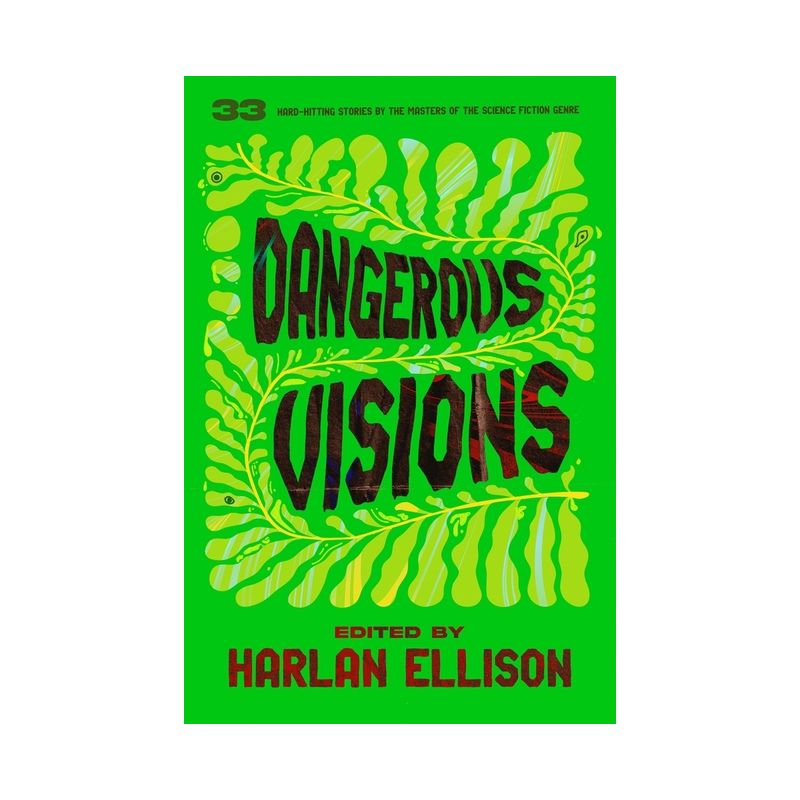Dangerous Visions - by Harlan Ellison, 1 of 2