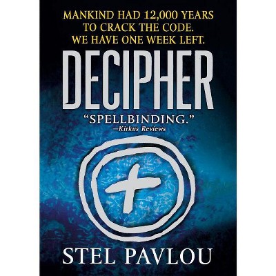 Decipher - by  Stel Pavlou (Paperback)