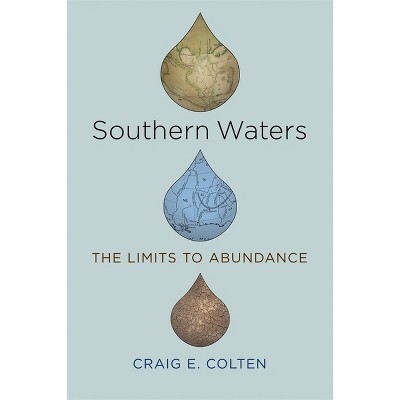 Southern Waters - by  Craig E Colten (Paperback)