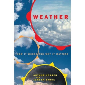 Weather - by  Arthur Upgren & Jurgen Stock (Paperback) - 1 of 1