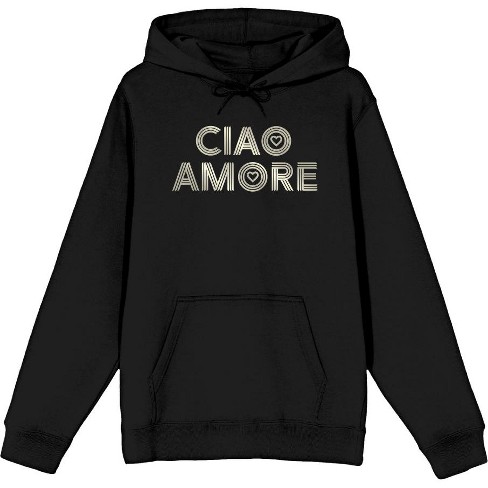Only Ciao Hoodie