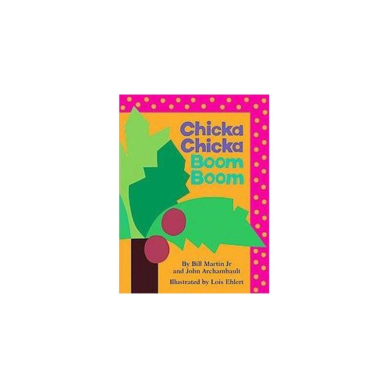 Chicka Chicka Boom Boom by Bill Martin Jr. and John Archambault (Reprint) by Bill Martin Jr. (Board Book), 1 of 2