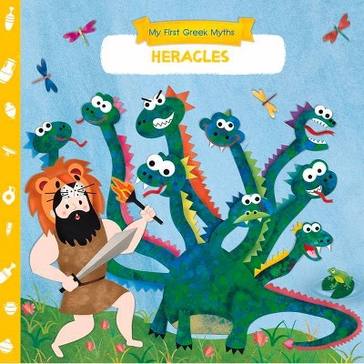 Heracles - (My First Greek Myths) (Board Book)