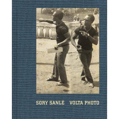 Sory Sanlé VOLTA Photo - by  Matthew Witkovsky (Hardcover)