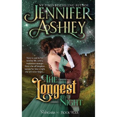 The Longest Night - (Nvengaria) by  Jennifer Ashley (Paperback)