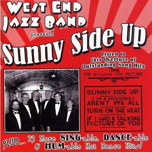 West End Jazz Band - Sunny Side Up (CD) - 1 of 1