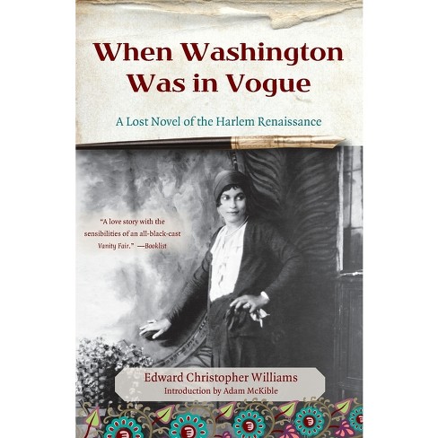 When Washington Was in Vogue - by  Edward Christopher Williams (Paperback) - image 1 of 1