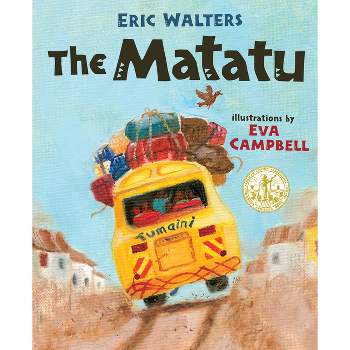 The Matatu - by  Eric Walters & Eva Campbell (Paperback)