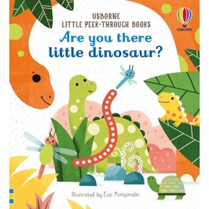 Are You There Little Dinosaur? - (Little Peek-Through Books) by  Sam Taplin (Board Book) - 1 of 1