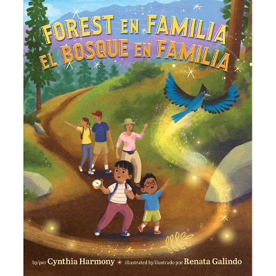 Forest En Familia / El Bosque En Familia - by  Cynthia Harmony (Hardcover)
