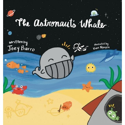 The Astronaut's Whale - by Joey Barro
