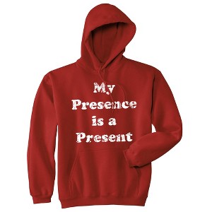 My Presence Is A Present Adult Hoodie Funny Xmas Gift Ego Joke Hooded Sweatshirt - Crazy Dog Hoodie - 1 of 4