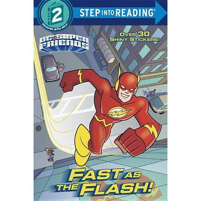 Fast as the Flash! (DC Super Friends) - (Step Into Reading) by  Christy Webster (Paperback)