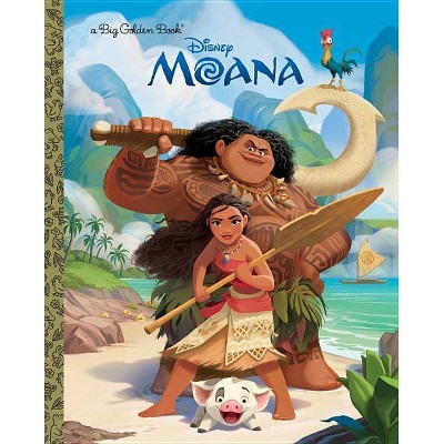 Moana Big Golden Book - by  Random House Disney (Hardcover)