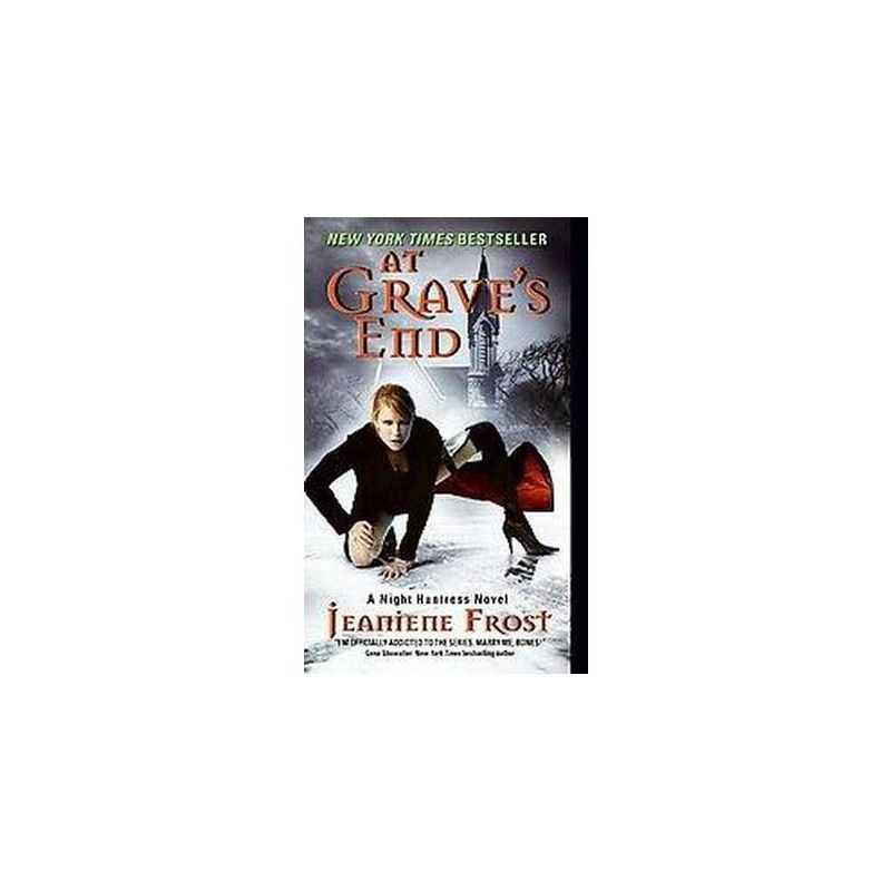 At Grave's End ( Night Huntress) (Paperback) by Jeaniene Frost, 1 of 2