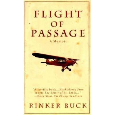 Flight of Passage - by  Rinker Buck (Paperback)