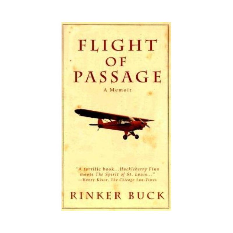 Flight of Passage - by  Rinker Buck (Paperback), 1 of 2