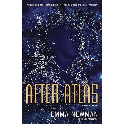  After Atlas - (Planetfall Novel) by  Emma Newman (Paperback) 