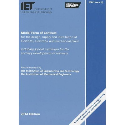 Model Form of Contract for the Design, Supply and Installation of Electrical, Electronic and Mechanical Plant - by  The Institution Technology