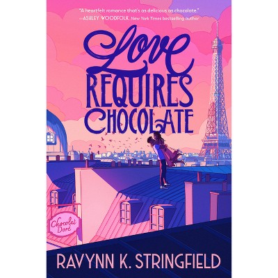 Love Requires Chocolate - (Love in Translation) by  Ravynn K Stringfield (Paperback)