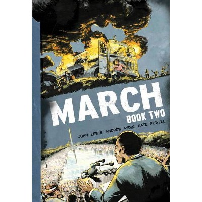 March: Book Two - by John Lewis & Andrew Aydin (Paperback)