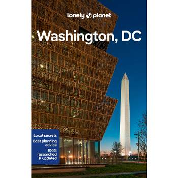 Lonely Planet Washington, DC - (Travel Guide) 8th Edition by  Karla Zimmerman & Virginia Maxwell (Paperback)