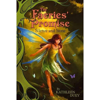 Silence and Stone, 1 - (Faeries' Promise) by  Kathleen Duey (Paperback)