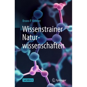 Wissenstrainer Naturwissenschaften - by  Bruno P Kremer (Paperback) - 1 of 1
