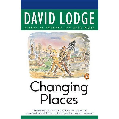 Changing Places - 2nd Edition by  David Lodge (Paperback)