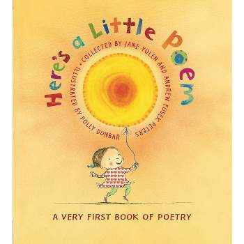 Here's a Little Poem - (Hardcover)