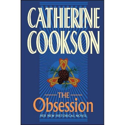 The Obsession - by  Catherine Cookson (Paperback)