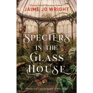 Specters in the Glass House - by Jaime Jo Wright - 1 of 1