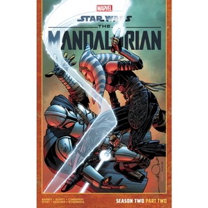 Star Wars: The Mandalorian - Season Two, Part Two - (Star Wars: The Mandalorian Season 2) by  Rodney Barnes (Paperback) - 1 of 1