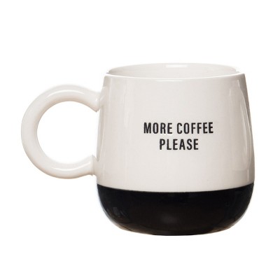 Totalee Gift More Coffee Please Mug Ceramic White 13 oz