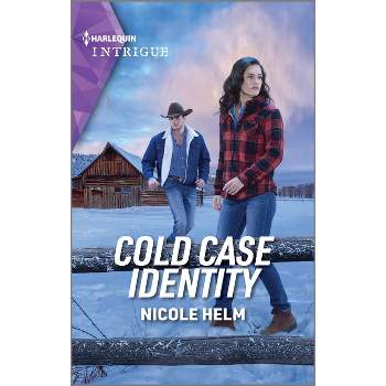 Cold Case Identity - (Hudson Sibling Solutions) by  Nicole Helm (Paperback)