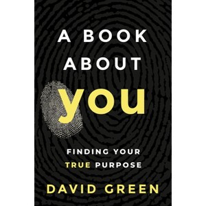 A Book about You - by  David Green (Paperback) - 1 of 1