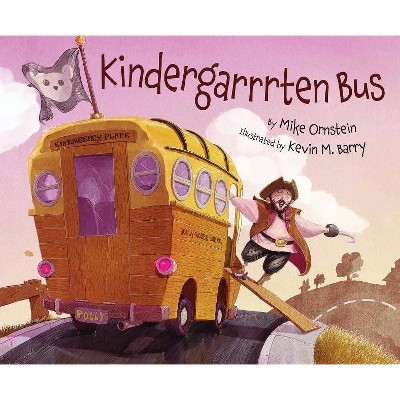 Kindergarrrten Bus - by  Mike Ornstein (Hardcover)