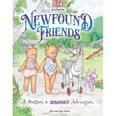 Newfound Friends - by  Jan And Jim Shore (Hardcover)