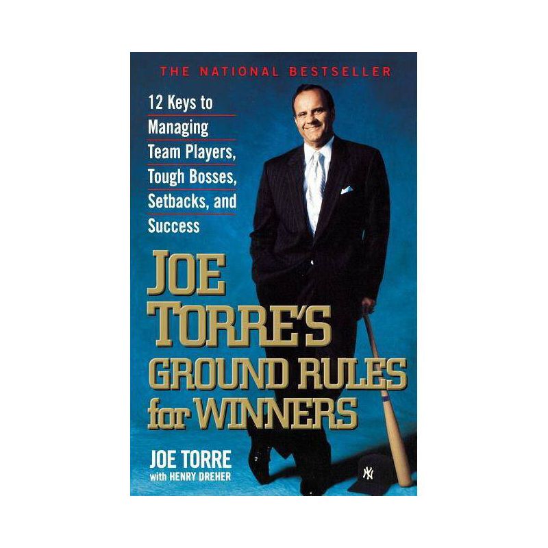 Joe Torre's Ground Rules for Winners - by  Joe Torre & Henry Dreher (Paperback), 1 of 2