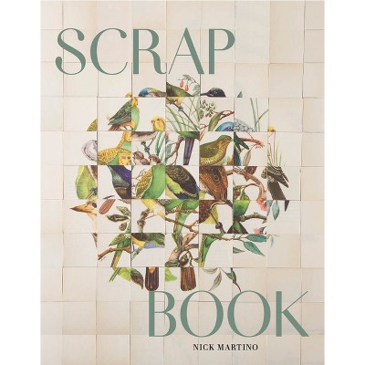 Scrap Book - by  Nick Martino (Paperback)